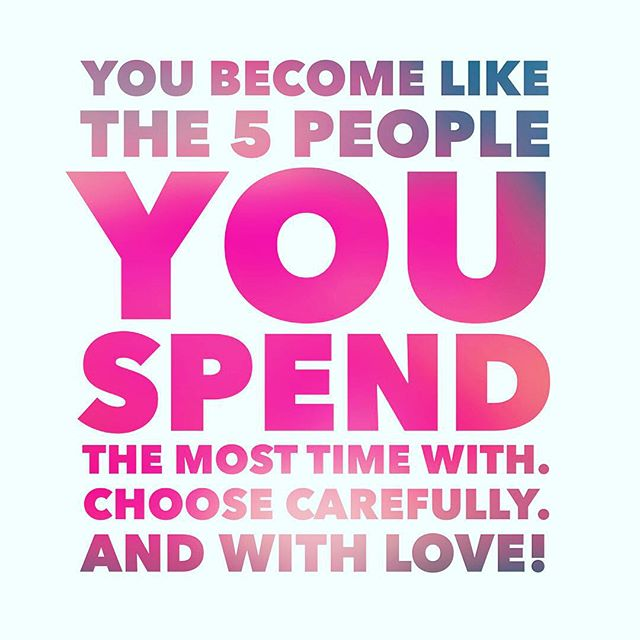 Are You Surrounded By People & Places That Lift Up Your Life?