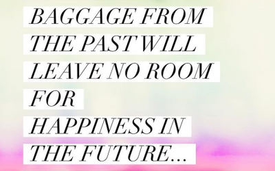 Are You Lugging Around Baggage From That Past That’s Blocking (& Stressing Out) Your Life?
