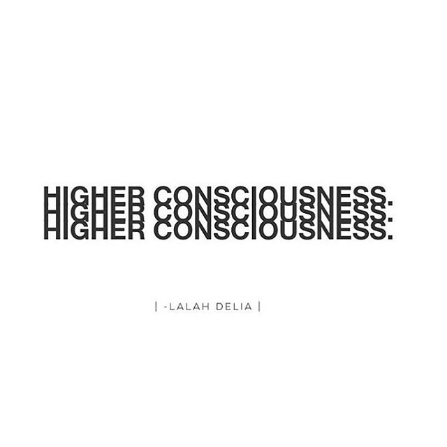 higher consciousness