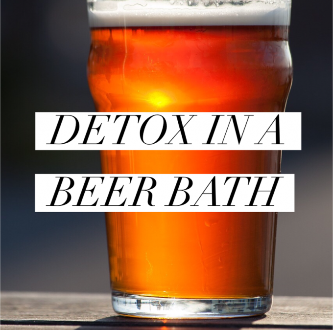 An Ancient & Awesome Detox Bath… In Beer!