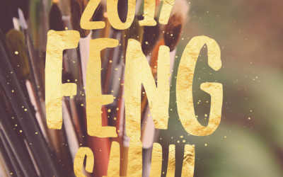 2017 Feng Shui To Manifest Magic!
